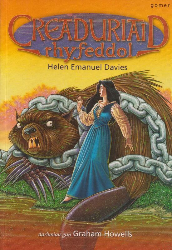 A picture of 'Creaduriaid Rhyfeddol' 
                              by Helen Emanuel Davies